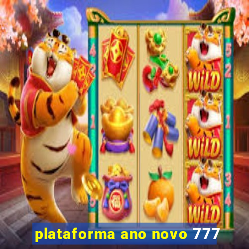 plataforma ano novo 777